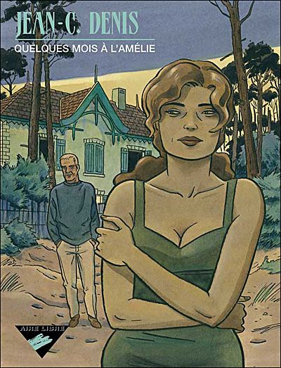 Quelques mois à l'Amélie