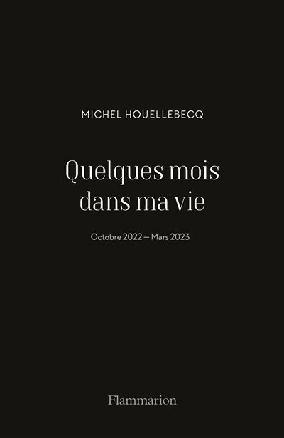 Quelques mois dans ma vie Octobre 2022 - Mars 2023
