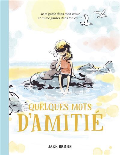 Quelques mots d'amitié