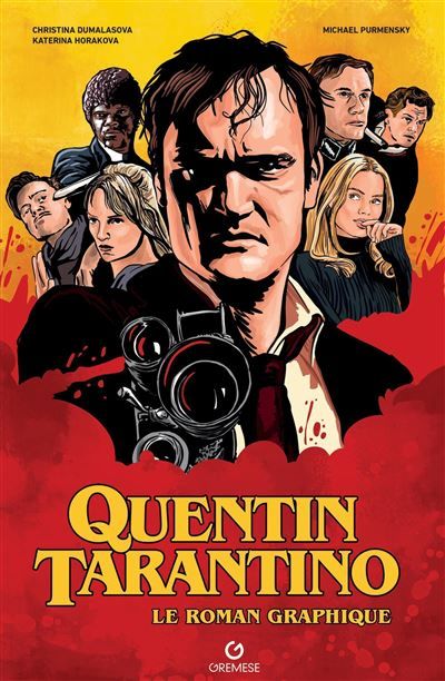 Quentin Tarantino Le roman graphique