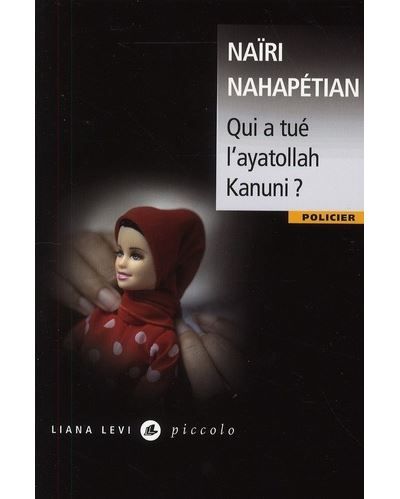 Qui a tué l'ayatollah Kanuni ?