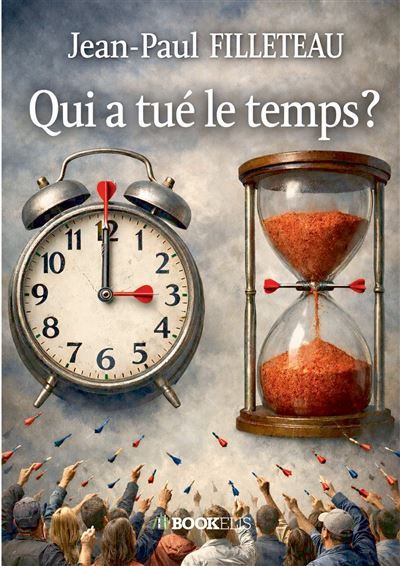 Qui a tué le temps ?