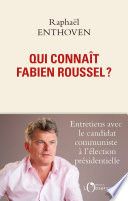 Qui connaît Fabien Roussel ?
