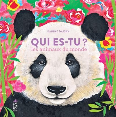 Qui es-tu? Les animaux du monde