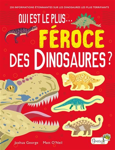 Qui est le plus féroce des dinosaures ? - Matt O'Neil