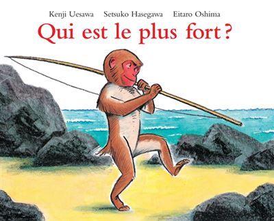 Qui est le plus fort ? - Eitaro Oshima