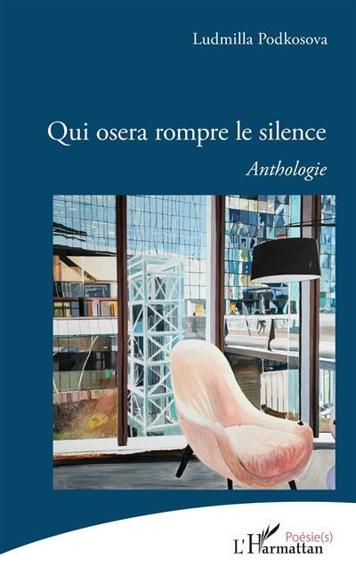 Qui osera rompre le silence Anthologie