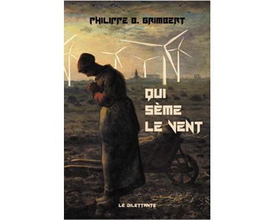 Qui sème le vent