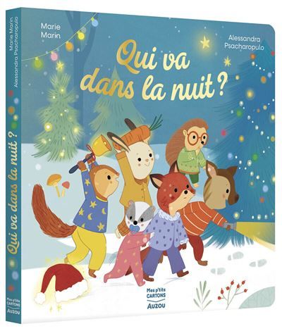 Qui va dans la nuit ? - Alessandra Psacharopulo
