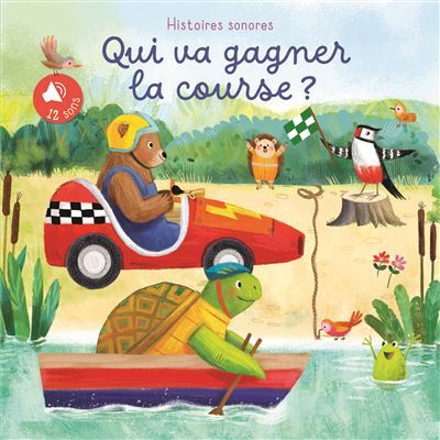 Qui va gagner la course ? - Histoires sonores 12 sons