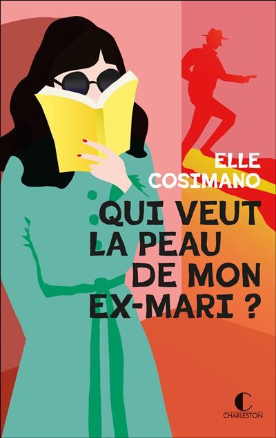 Qui veut la peau de mon ex-mari ? Finlay Donovan est mortelle - tome 2