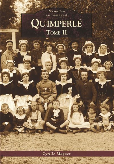 Quimperlé - Tome II