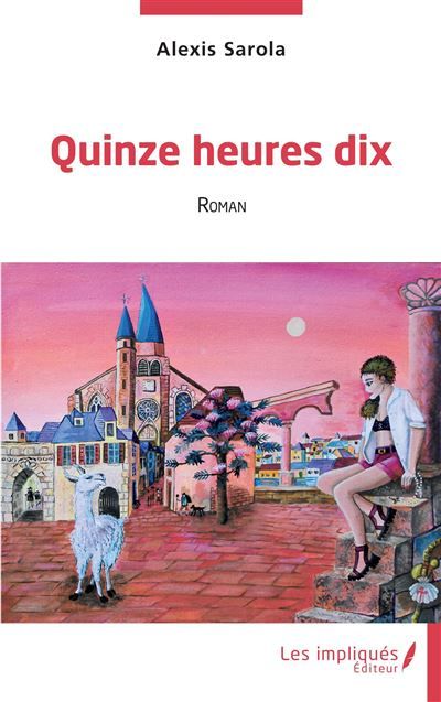 Quinze heures dix Roman