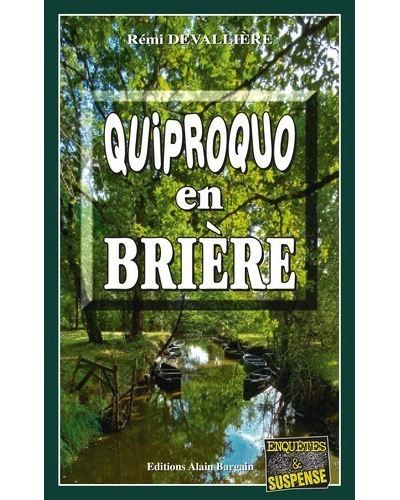Quiproquo en Brière