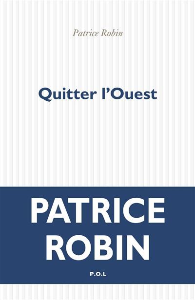Quitter l'Ouest