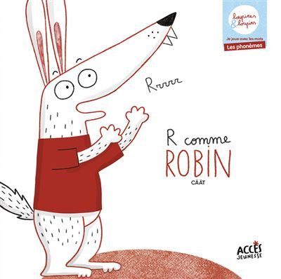 R comme robin Loupines et loupins