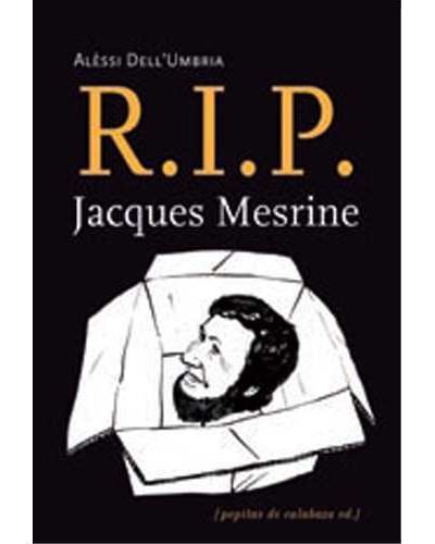 R.I.P Jacques Mesrine Édition bilingue français-espagnol