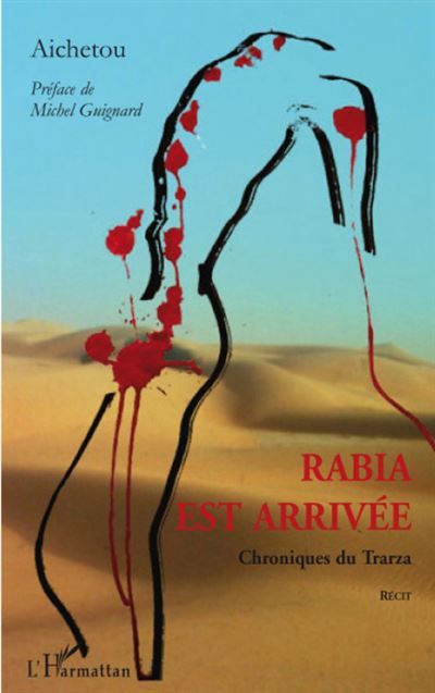 Rabia est arrivée Chroniques du Trarza