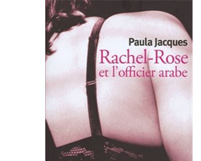 Rachel-Rose et l'officier arabe