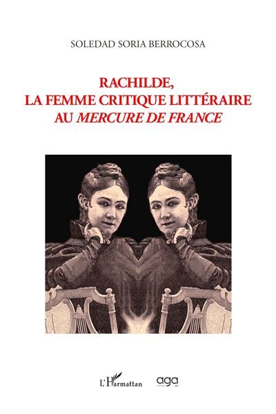 Rachilde, la femme critique littéraire au mercure de France