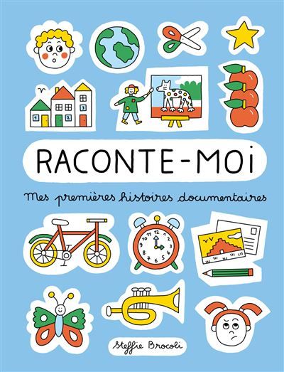 Raconte-moi Mes premières histoires documentaires