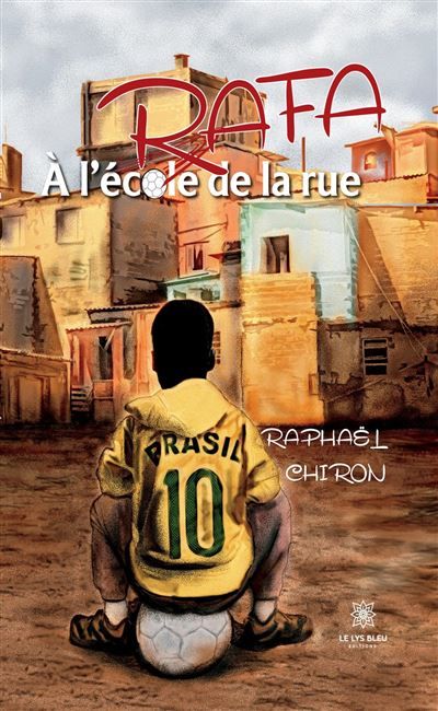 Rafa À l'école de la rue