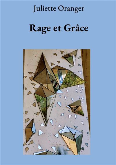 Rage et Grâce