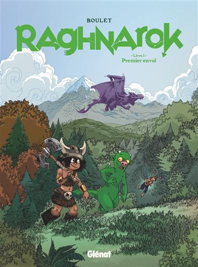 Raghnarok - Livre 1 Premier envol