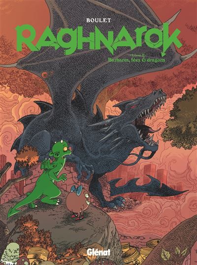 Raghnarok - Livre 2 Barbares, fées et dragons