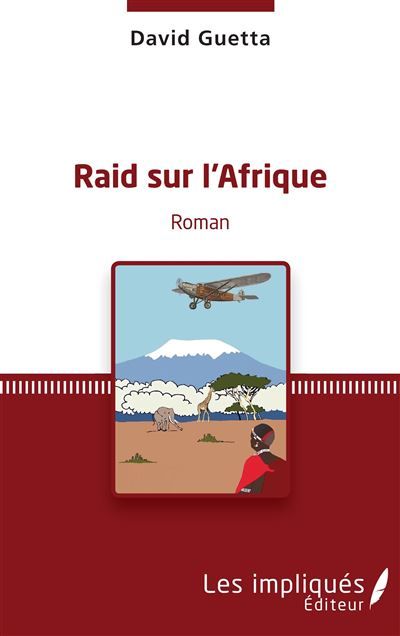 Raid sur l'afrique   roman