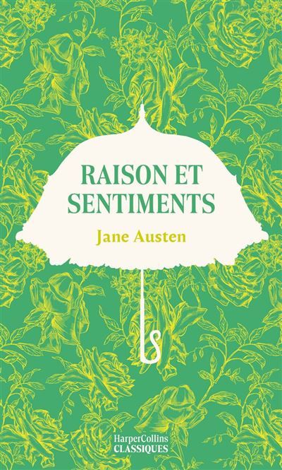 Couverture de Raison et sentiments par Jane Austen