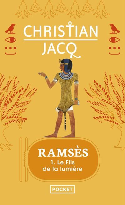 Ramsès - tome 1 Le Fils de la lumière Tome 1  Le fils de la lumière
