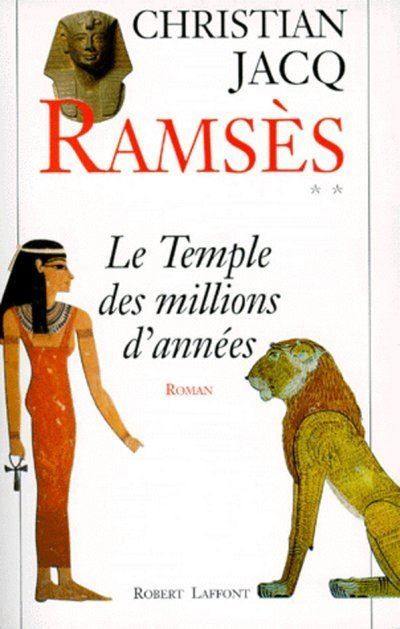Ramsès - tome 2 - Le temple des millions d'années Tome 2  Le temple des millions d'années
