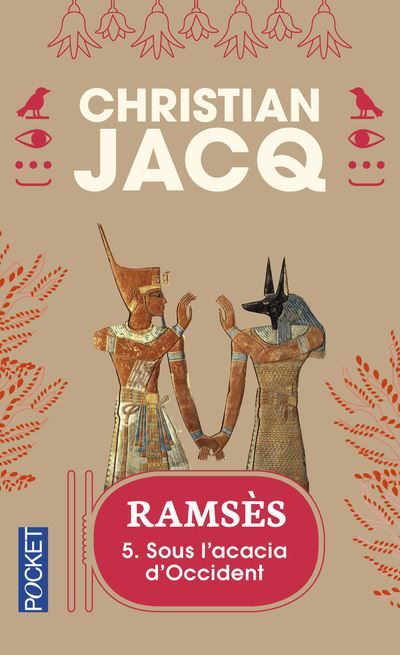 Ramsès - tome 5 Sous l'acacia d'occident Tome 5  Sous l'acacia d'Occident