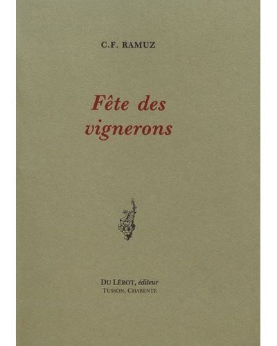 RAMUZ C.F., Fêtes des vignerons