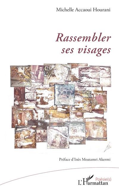 Rassembler ses visages