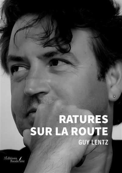 Ratures sur la route