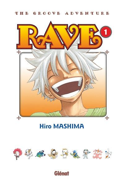 Rave - Édition originale - Tome 01