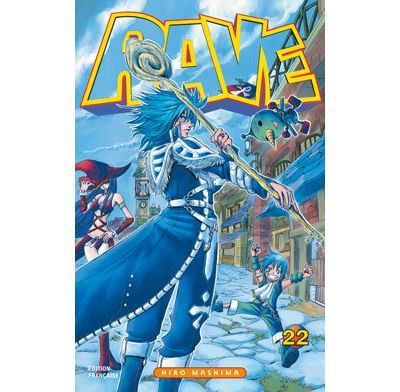 Rave - Tome 22