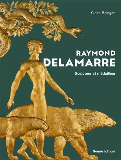 Raymond Delamarre Sculpteur et médailleur
