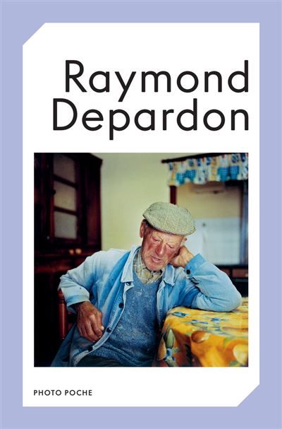 Raymond Depardon Photo Poche n°81 - Raymond Depardon