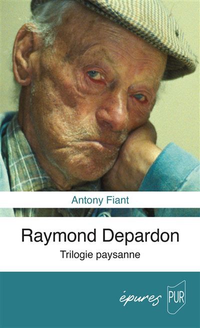 Raymond Depardon Trilogie paysanne