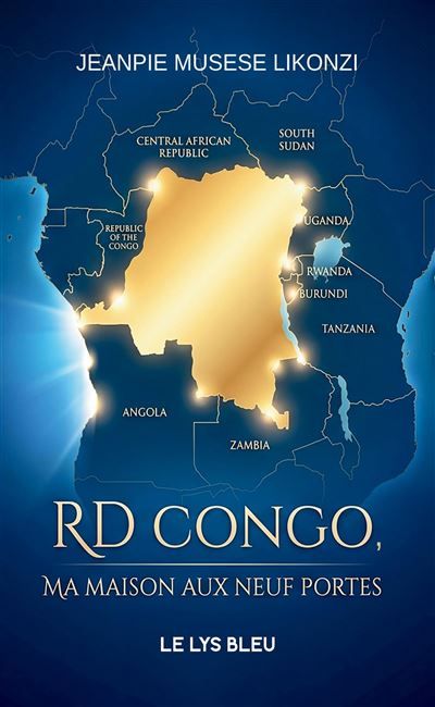 Couverture de RD Congo, ma maison aux neuf portes par Jeanpie Musese Likonzi