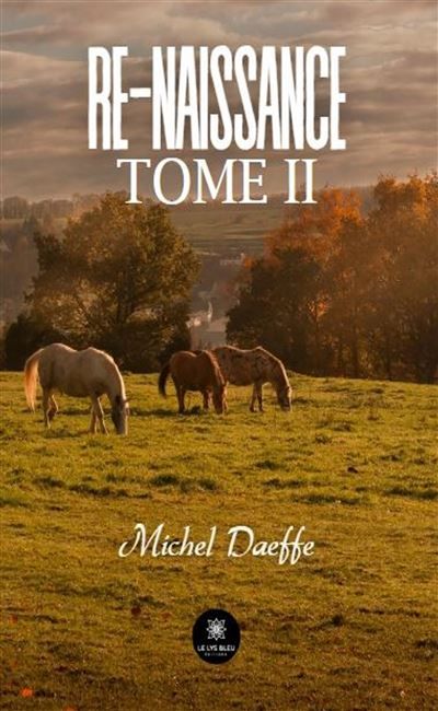 Re-Naissance Tome II