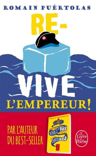 Re-vive l'Empereur !