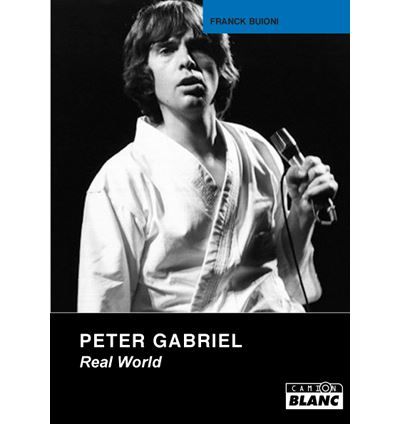 Real word : Peter Gabriel