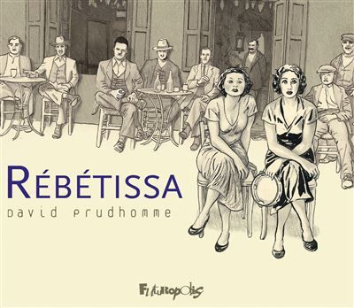 Rébétissa Version format à l'italienne