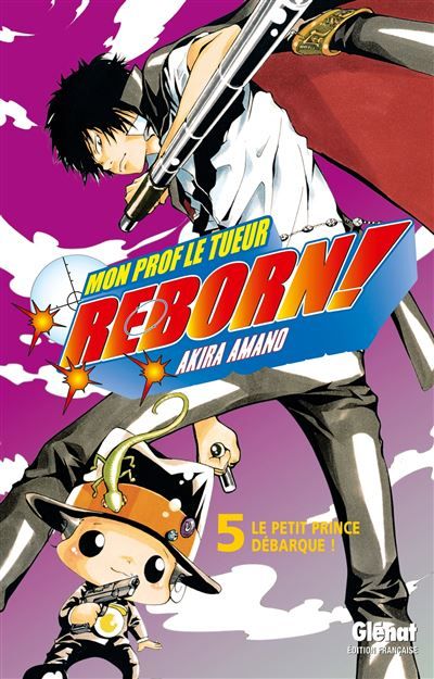 Reborn - Tome 05 Le petit prince débarque !