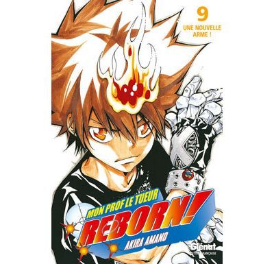 Reborn - Tome 09 Une nouvelle arme !
