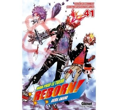 Reborn - Tome 41 Voilà le combat contre les Vendicare !